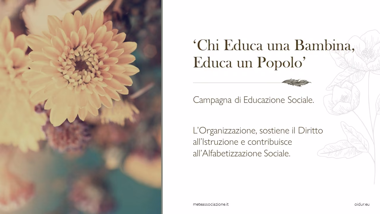«Chi Educa una Bambina, Educa un Popolo»: Campagna di Educazione Sociale