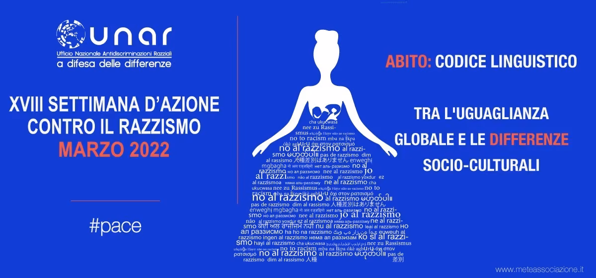 METE, Ammessa alla «XVIII Settimana di Azione Contro il Razzismo» Promossa dall’UNAR