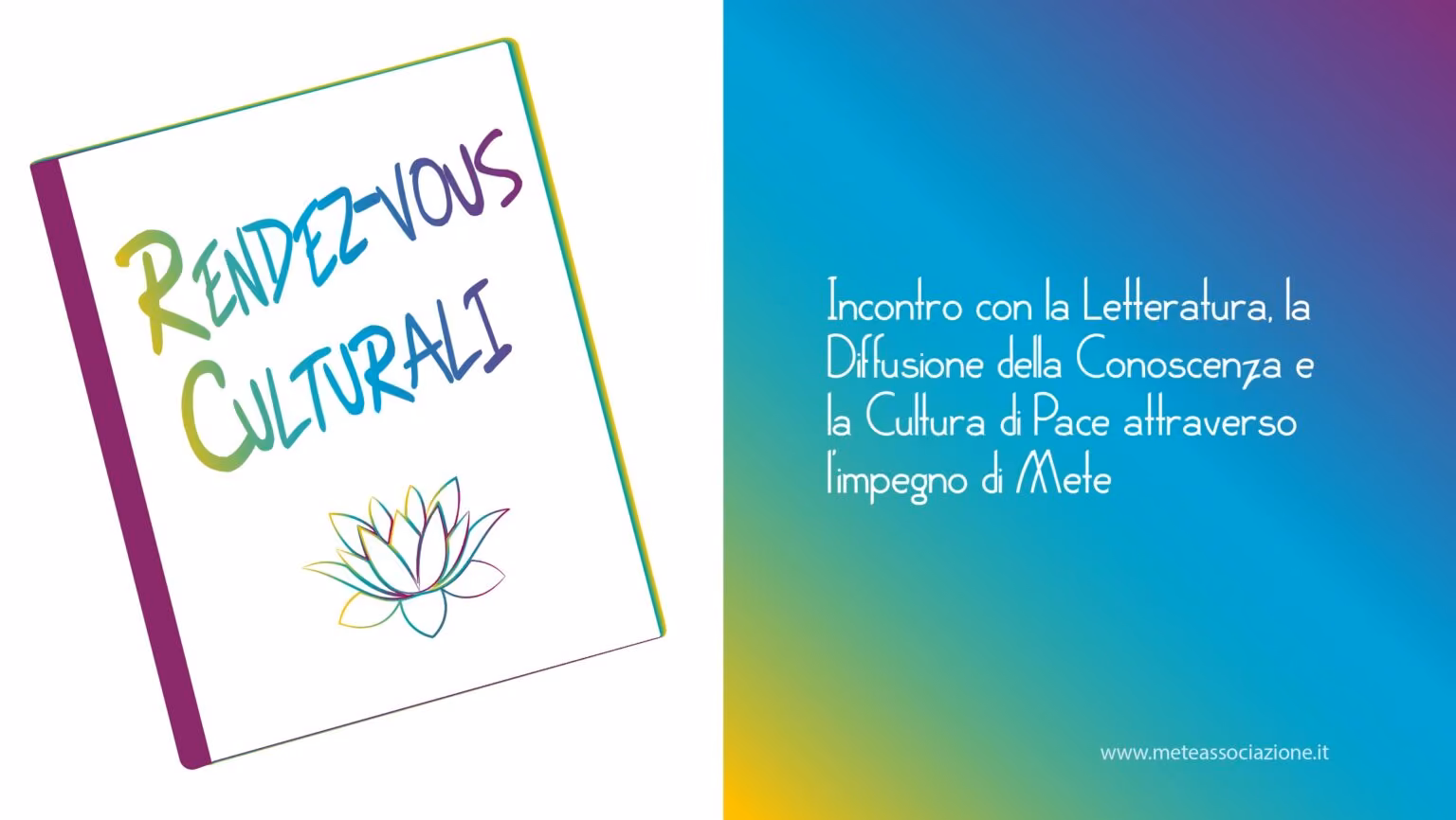 «Rendez-Vous Culturali»: Letteratura, Conoscenza e Cultura di Pace