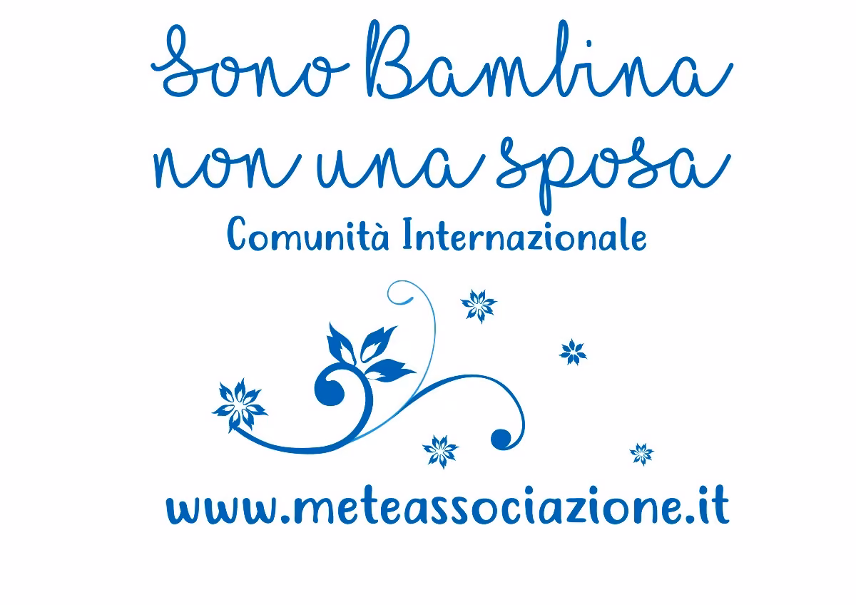 «Sono Bambina non una Sposa»: Ideologia, Concretezza ed Attività