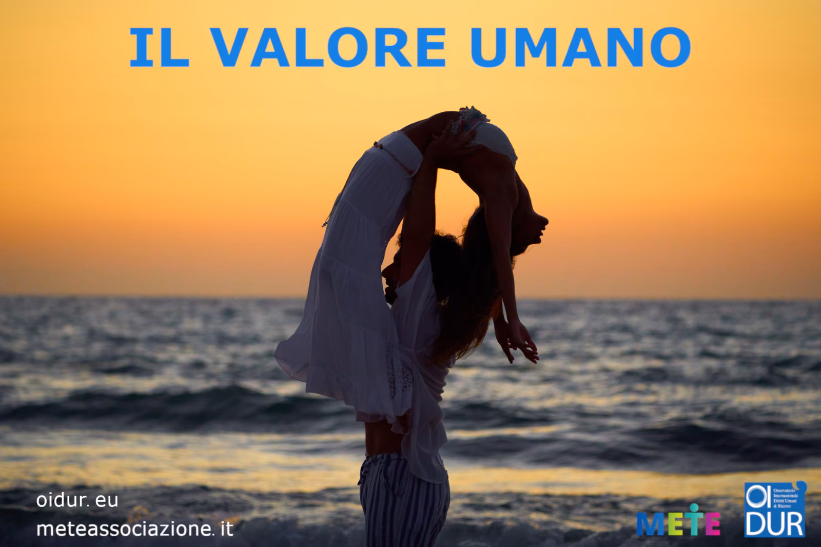 «Il Valore Umano»: Programma di Educazione Sociale a Cura di METE e OIDUR